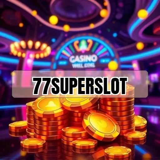 77superslot Game Terbaik