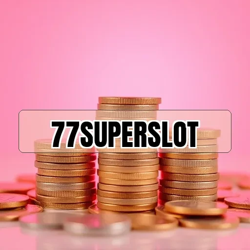 77superslot Peluang Jackpot