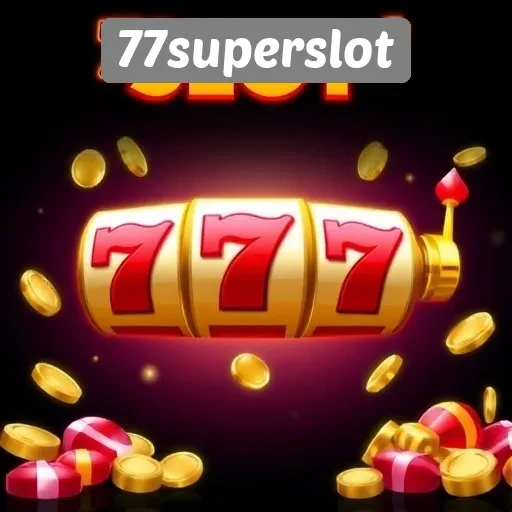 77superslot Tawarkan Beragam Permainan Slot dengan Hadiah Menarik